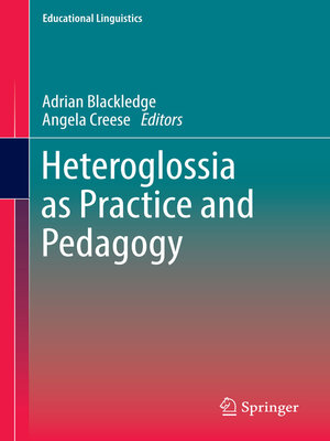 cover image of Heteroglossia as Practice and Pedagogy